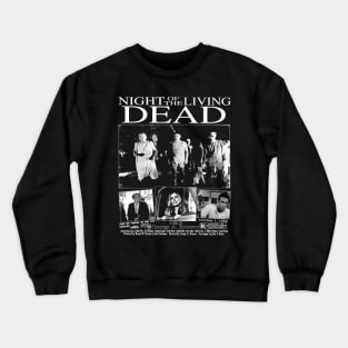 Night of the Living Dead - 1968 Black and White Horror Classic Spooky Zombie Film Poster Crewneck Sweatshirt